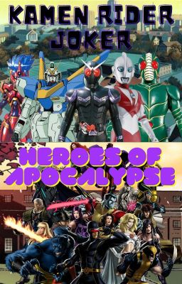 Kamen Rider Joker: Heroes of Apocalypse