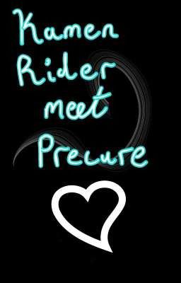 Kamen Rider meet Precure oneshot
