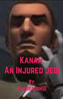 Kanan: An Injured Jedi