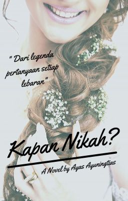 Kapan Nikah? (Completed)