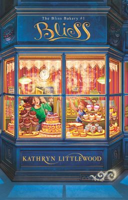 Kathryn Littlewood - The Bliss Bakery #1: Bliss