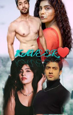 KAVEER - a love story 💕 ( On Hold )