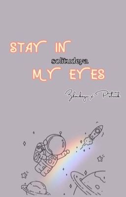【kepat】Stay in my eyes 
