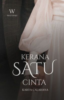 Kerana Satu Cinta