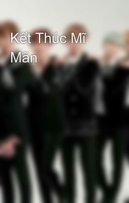 Kết Thúc Mĩ Mãn 