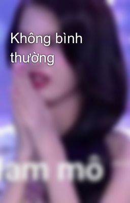 Không bình thường