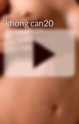 khong can20