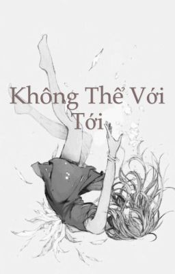 Không thể với tới