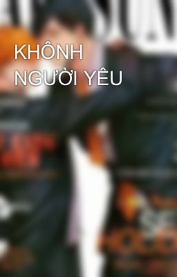 KHÔNH NGƯỜI YÊU 