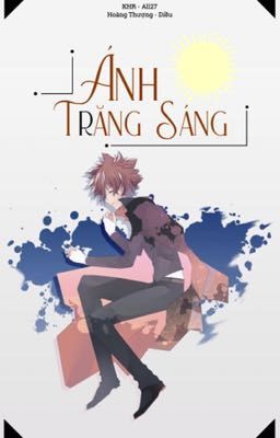 [ KHR - All27 ] Ánh Trăng Sáng