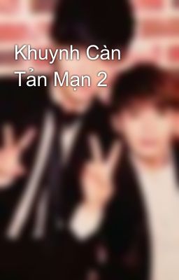 Khuynh Càn Tản Mạn 2