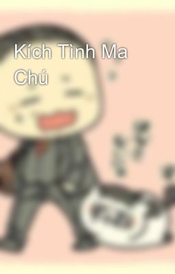 Kích Tình Ma Chú