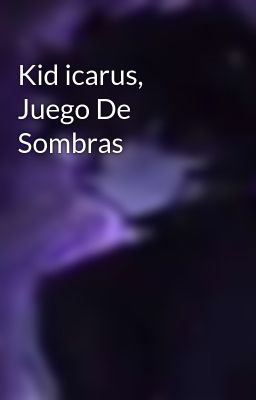 Kid icarus, Juego De Sombras