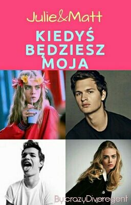 ✉ Kiedyś będziesz moja 