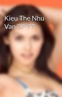 Kieu The Nhu Van 37-77