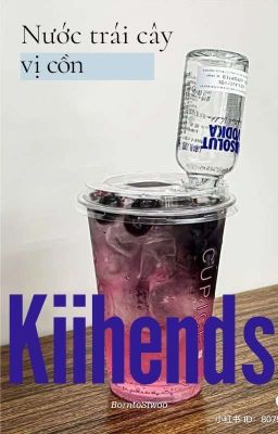 Kiihends - Choker nước trái cây vị cồn