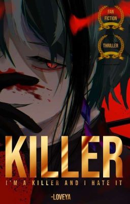 KILLER [HALILINTAR] ✓