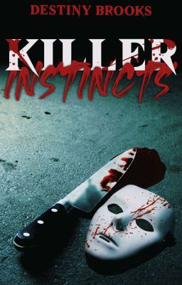 Killer Instincts