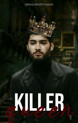 Killer Queen // Ziam 