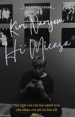 |Kim Namjoon| Hi Micasa