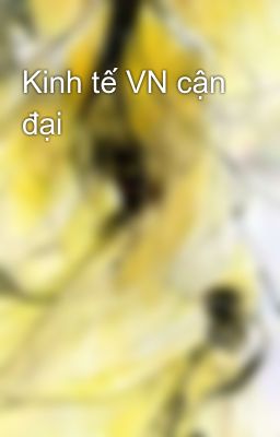 Kinh tế VN cận đại