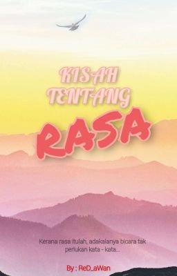 Kisah Tentang Rasa...