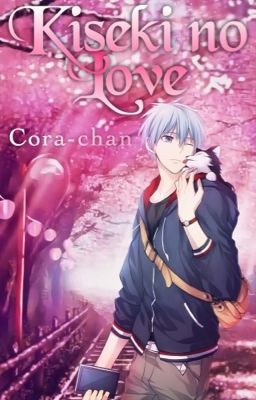 Kiseki no Love | Kuroko no Basuke One-Shots