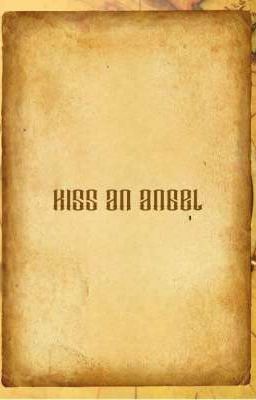 KISS AN ANGEL 