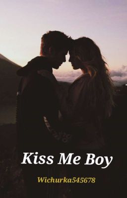 Kiss Me Boy