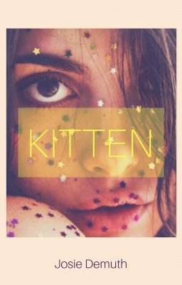 Kitten (Diary of a)