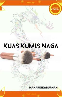 KKN [Kuas Kumis Naga]