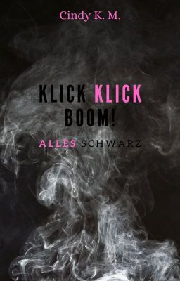 Klick Klick Boom! Alles Schwarz