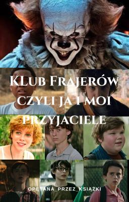 Klub Frajerów czyli ja i moi przyjaciele