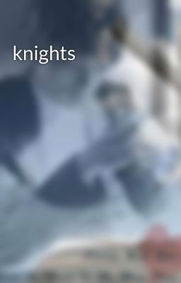 knights
