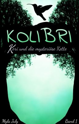 KOLIBRI - Kori und die mysteriöse Kette