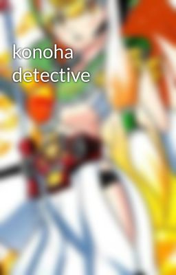 konoha detective