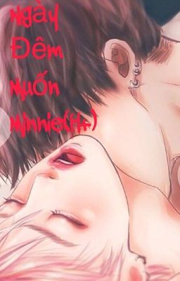 [KookMin]Đêm Ngày Muốn Minie H+,H++