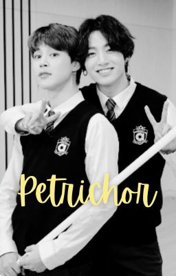 [KookMin] Petrichor