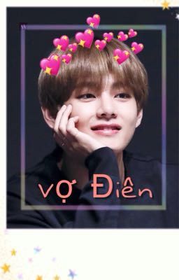 [kookV]{chuyển ver}vợ điên