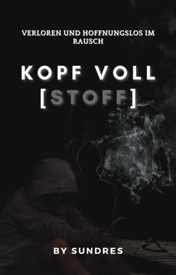 Kopf voll Stoff [Beendet]