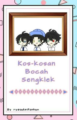 Kos-Kosan Bocah Sengklek [Hypmic × Enstars + Author WP]