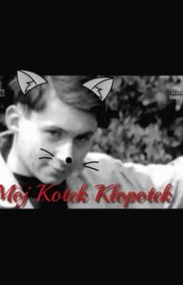 ♡~Kotek Kłopotek~