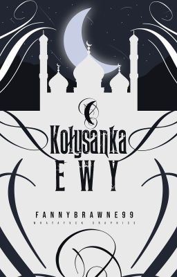 Kołysanka Ewy|Sienkiewicz Fanfiction