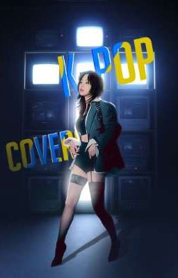 kpop covers and premade