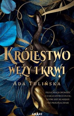 Królestwo Węży i Krwi