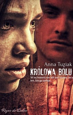 Królowa Bólu [Reyes de Dolor]