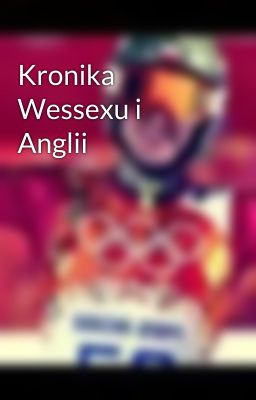 Kronika  Wessexu i Anglii