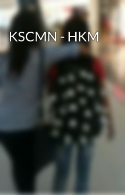 KSCMN - HKM
