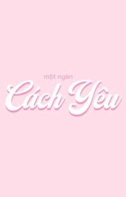 KV | một ngàn cách yêu