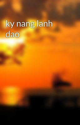 ky nang lanh dao